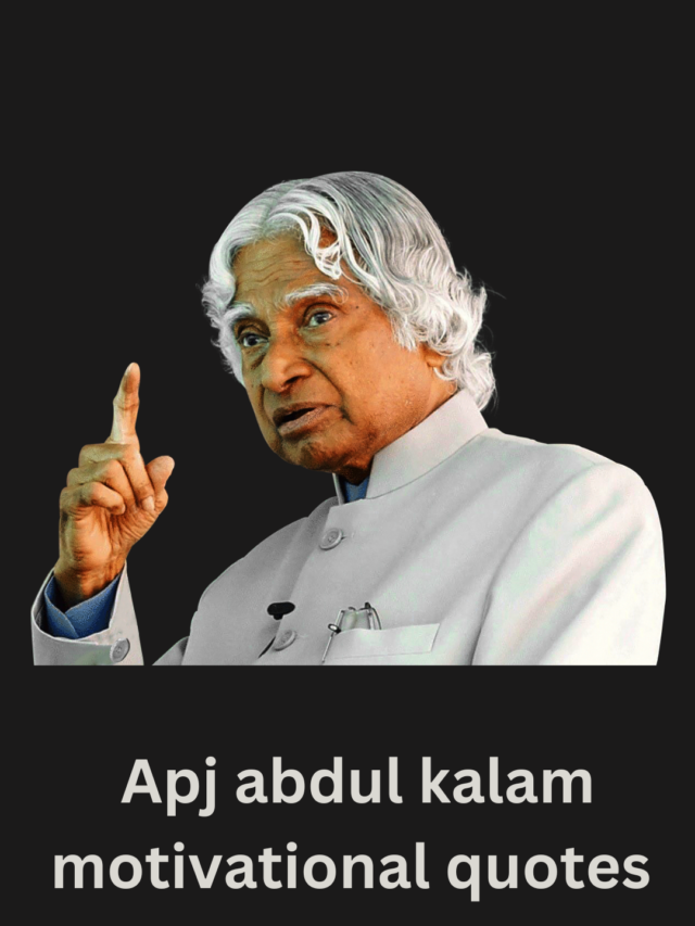 Dr APJ Abdul Kalam| 20+Inspiring quotes